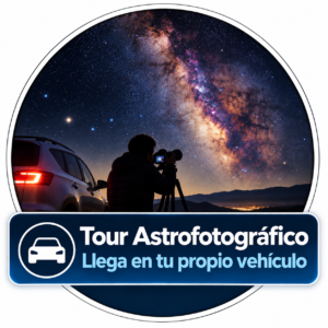 Tour Astrofotográfico – Llega en tu propio vehículo
